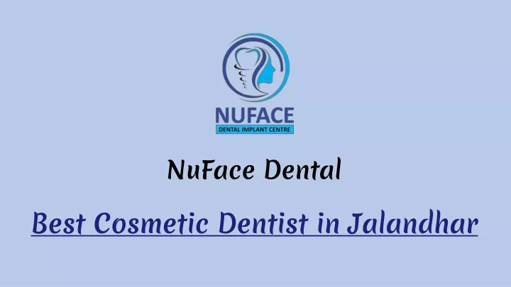 best cosmetic dentist in jalandhar