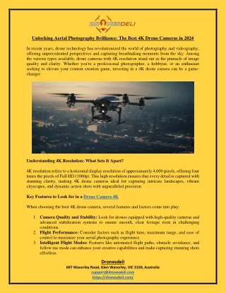 Unlocking Aerial Photography Brilliance The Best 4K Drone Cameras in 2024