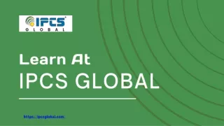 Learn At IPCS GLOBAL