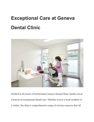 Exceptional Care at Geneva Dental Clinic