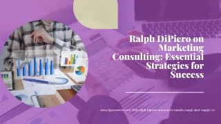 Ralph DiPiero's Skilled Advice on Managing Marketing Consulting