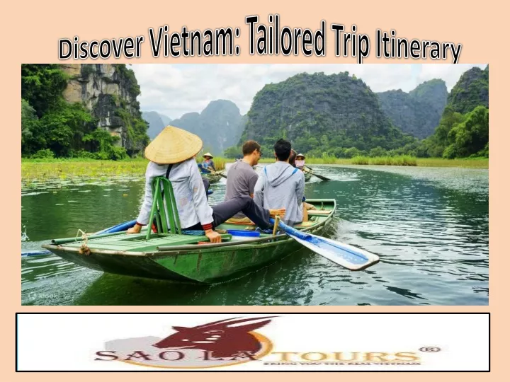 discover vietnam tailored trip itinerary