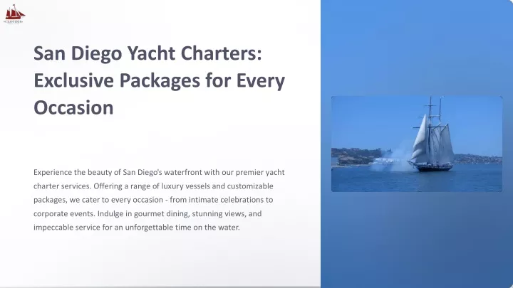 san diego yacht charters exclusive packages