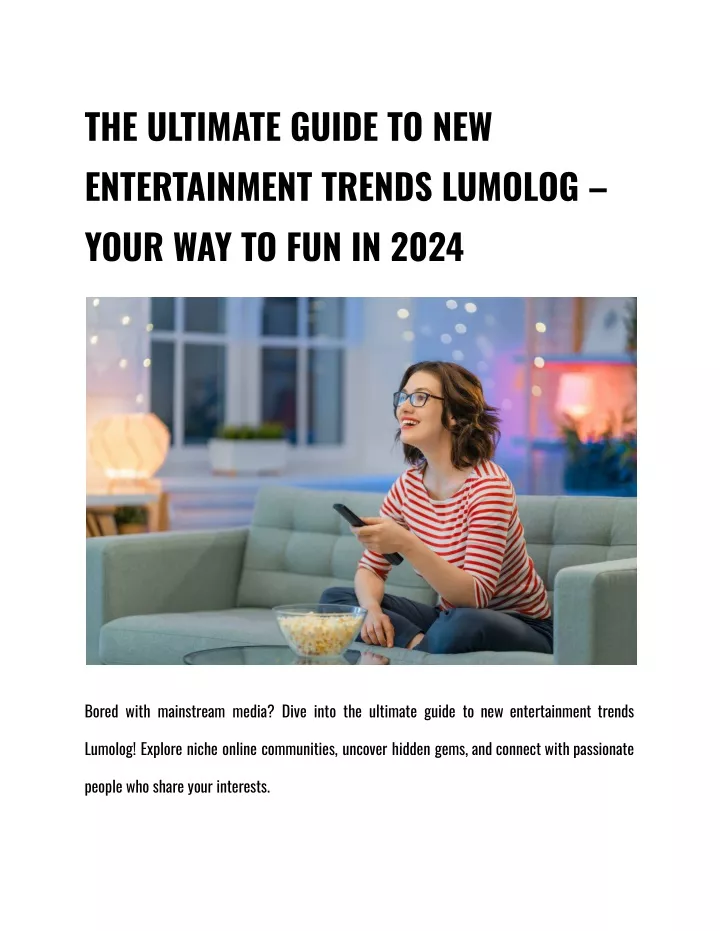 the ultimate guide to new entertainment trends