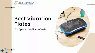 best vibration plates for specific wellness goals