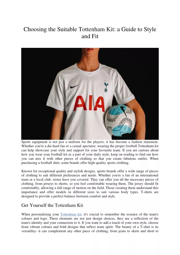 PPT - Choosing the Suitable Tottenham Kit a Guide to Style and Fit ...