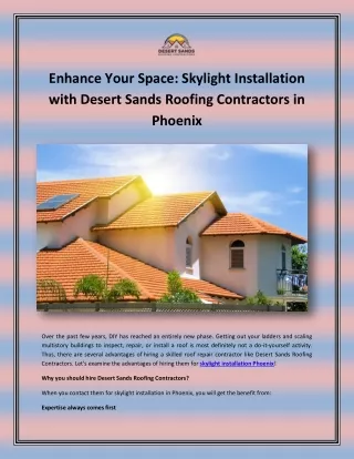 Enhance Your Space: Skylight Installation with Desert Sands Roofing Contractors