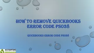 How to remove QuickBooks Error code PS038