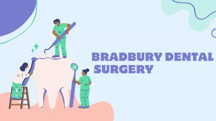 bradbury dental surgery