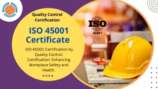 ISO 45001 Certificate | Quality Control Certification