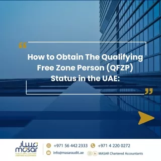 How to Obtain The Qualifying Free Zone Person (QFZP) Status in the UAE