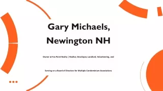 Gary Michaels (Newington, NH) - A Charismatic Mentor