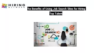 The Benefits of Using Job Search Sites for Hiring Top Talent