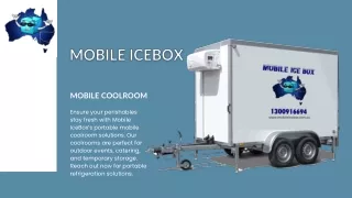 Mobile Coolroom Rentals | Mobile IceBox