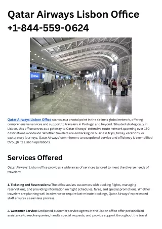 Qatar Airways Lisbon Office stands as a pivotal point in the airline's global network, offering comprehensive services a