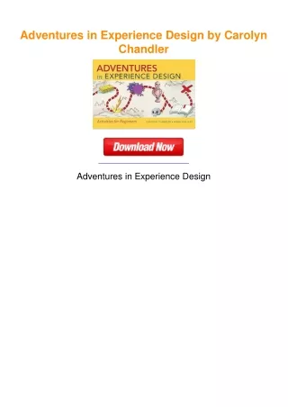 Adventures in Experience Design by Carolyn Chandler