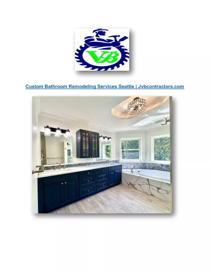 custom bathroom remodeling services seattle