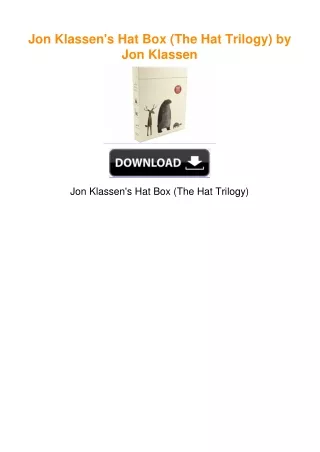 Jon Klassen's Hat Box (The Hat Trilogy) by Jon Klassen