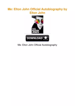 Me: Elton John Official Autobiography by Elton John
