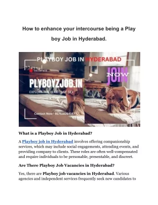 How to enhance your intercourse being a Play boy Job in Hyderabad.