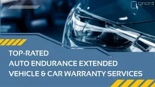 Top-Rated  Auto Endurance Extended Vehicle & Car Warranty Services