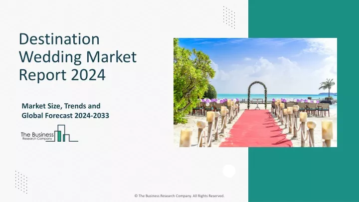 destination wedding market report 2024