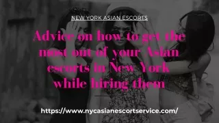 Advice on how to get the most out of your Asian models in New York