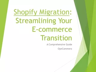Shopify_Migration_Presentation