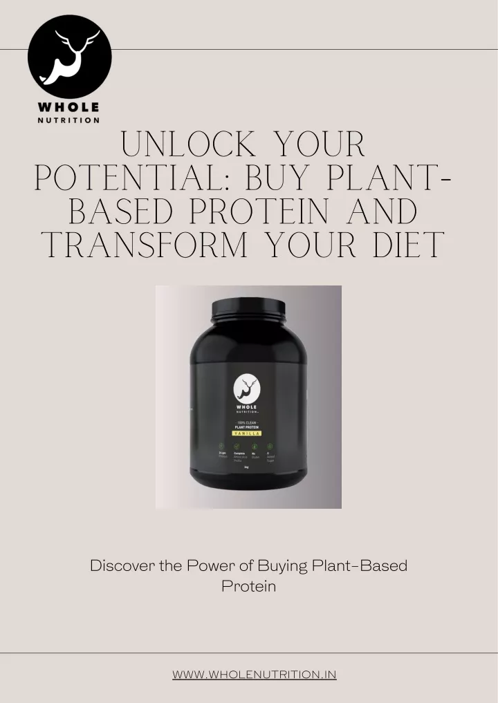 unlock your potential buy plant based protein