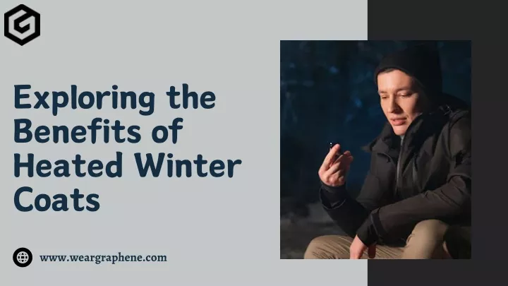 exploring the benefits of heated winter coats