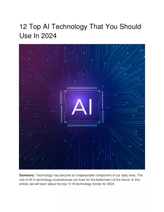 Top 12 AI Technology Trends For 2024