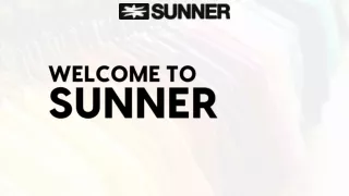 welcome to sunner