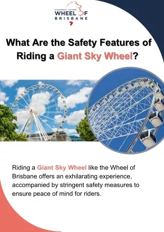 What Are the Safety Features of Riding a Giant Sky Wheel?