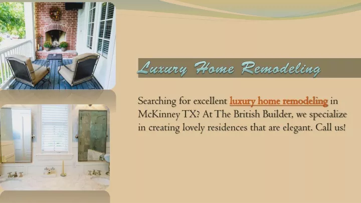 luxury home remodeling