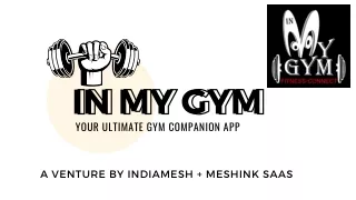 in my gym your ultimate gym companion app