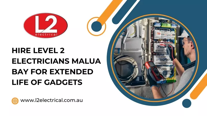 hire level 2 electricians malua bay for extended