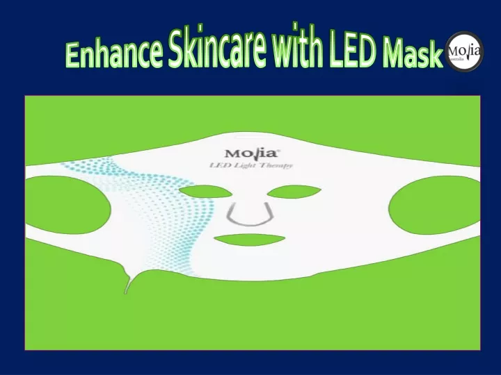 enhance skincare with led mask