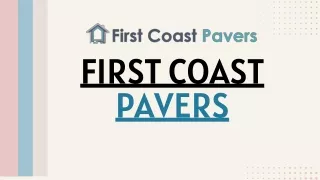 FIRST COAST PAVERS