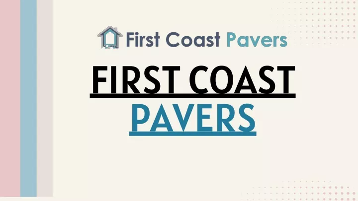 first coast pavers