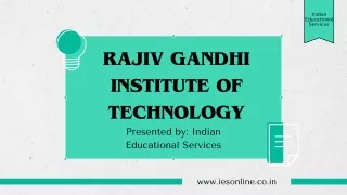 Rajiv Gandhi Institute of Technology