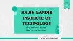 Rajiv Gandhi Institute of Technology - slide 1