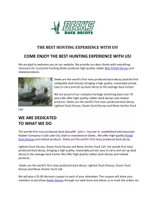 the best hunting experience with us