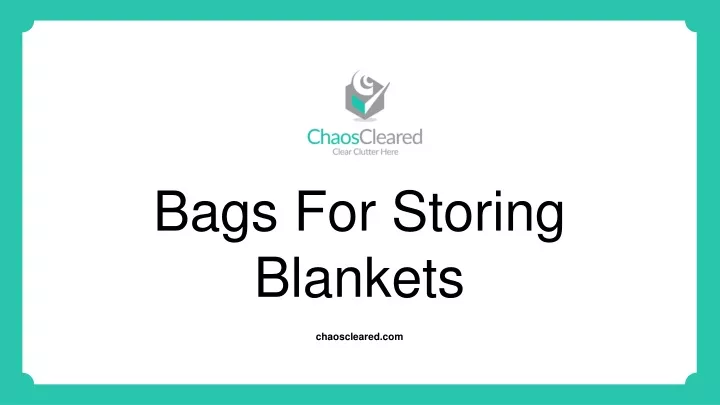 bags for storing blankets