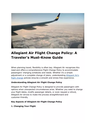 Allegiant Air Flight Change Policy: A Traveler's Must-Know Guide