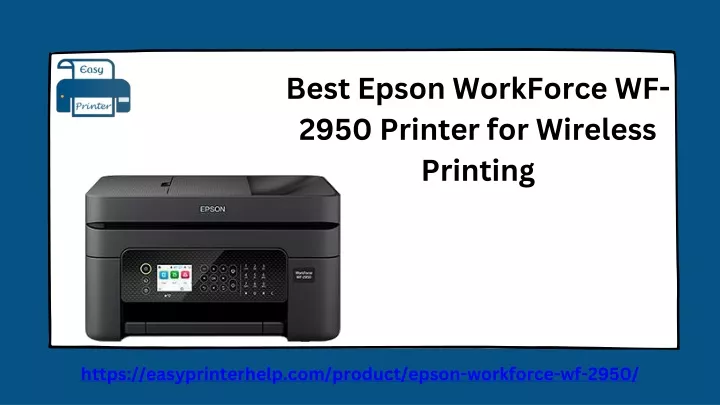 best epson workforce wf 2950 printer for wireless