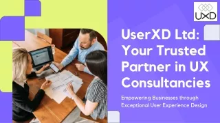 Empowering Businesses with Expert UX Consultancies