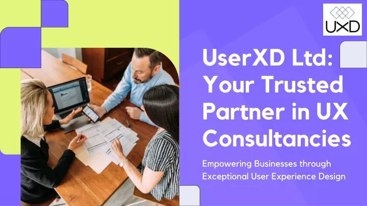 userxd ltd your trusted partner