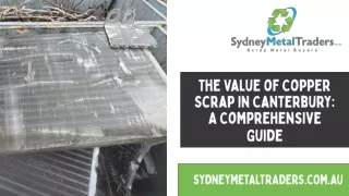 The Value of Copper Scrap in Canterbury A Comprehensive Guide