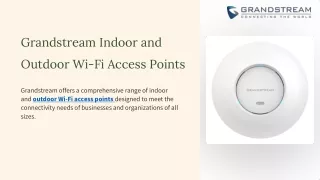 Indoor and outdoor  Access Points | Grandstream India