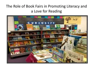 The Role of Book Fairs in Promoting Literacy and a Love for Reading